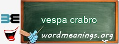 WordMeaning blackboard for vespa crabro